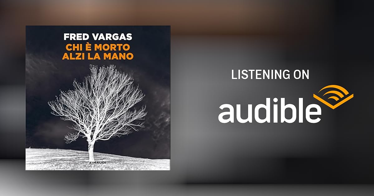 Chi è morto alzi la mano Audiobook Free with trial
